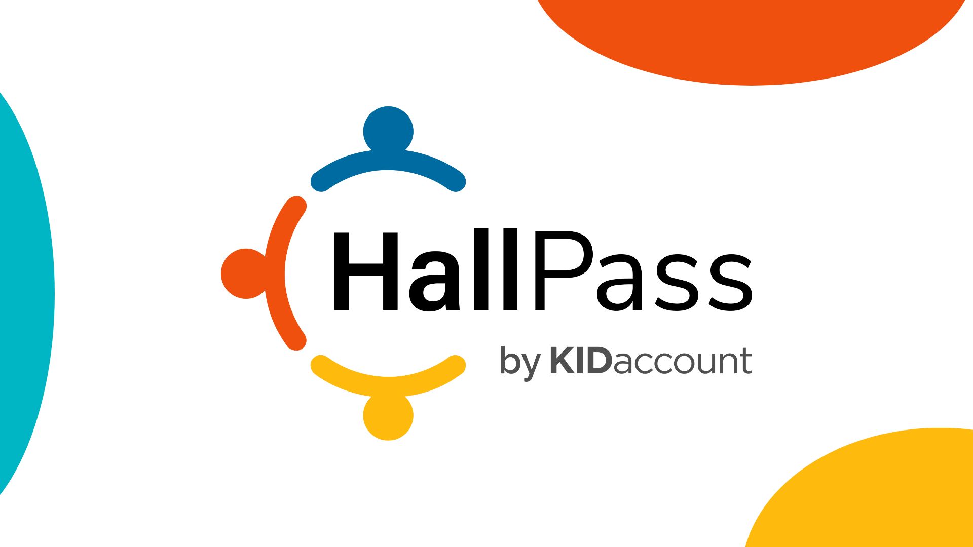 Digital HallPass Overview - KIDaccount